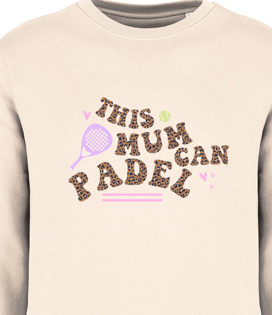 Luxury This Mum Can Padel Sweatshirt