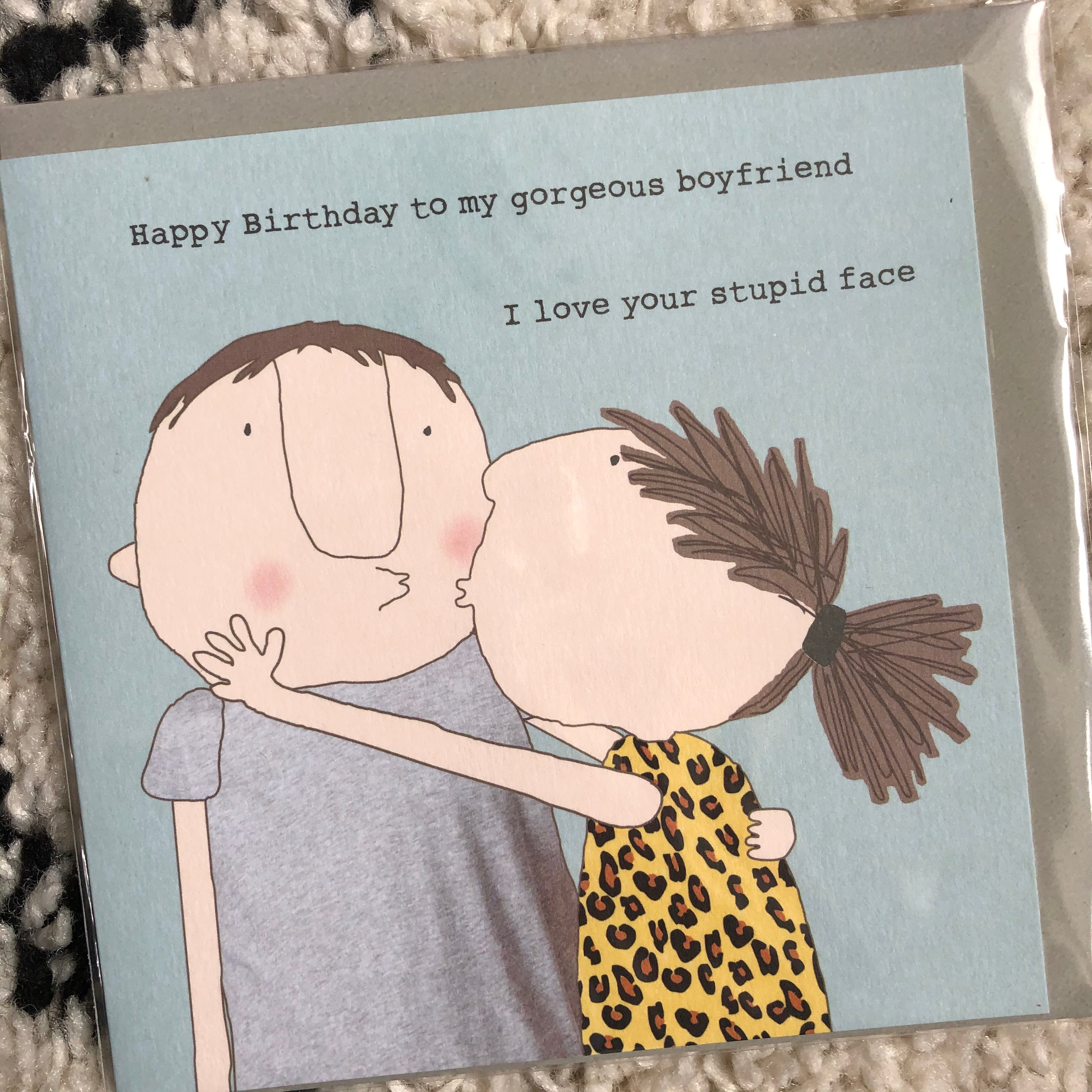 Stupid Boyfriend Birthday Card