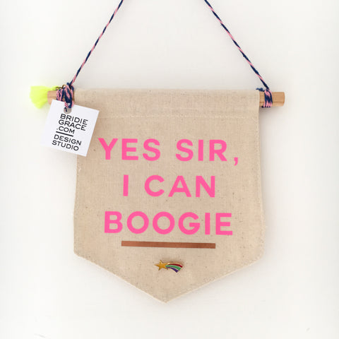 I Can Boogie Flag with Pin Badge