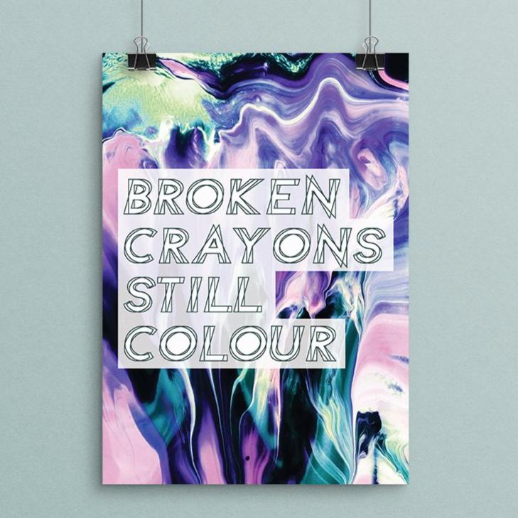 Broken Crayons Still Colour Art Print