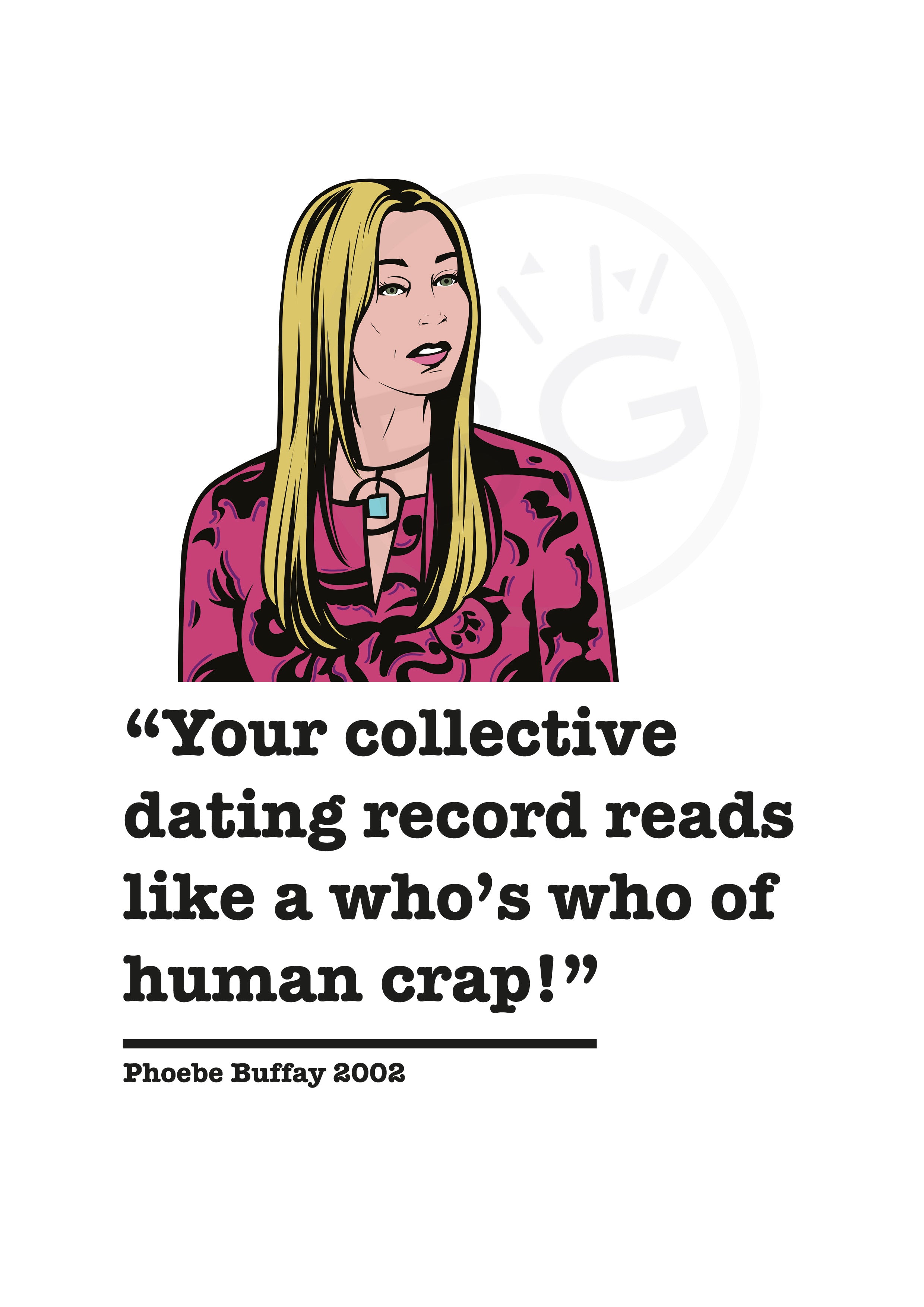 Friends Phoebe Buffay Art Print 3