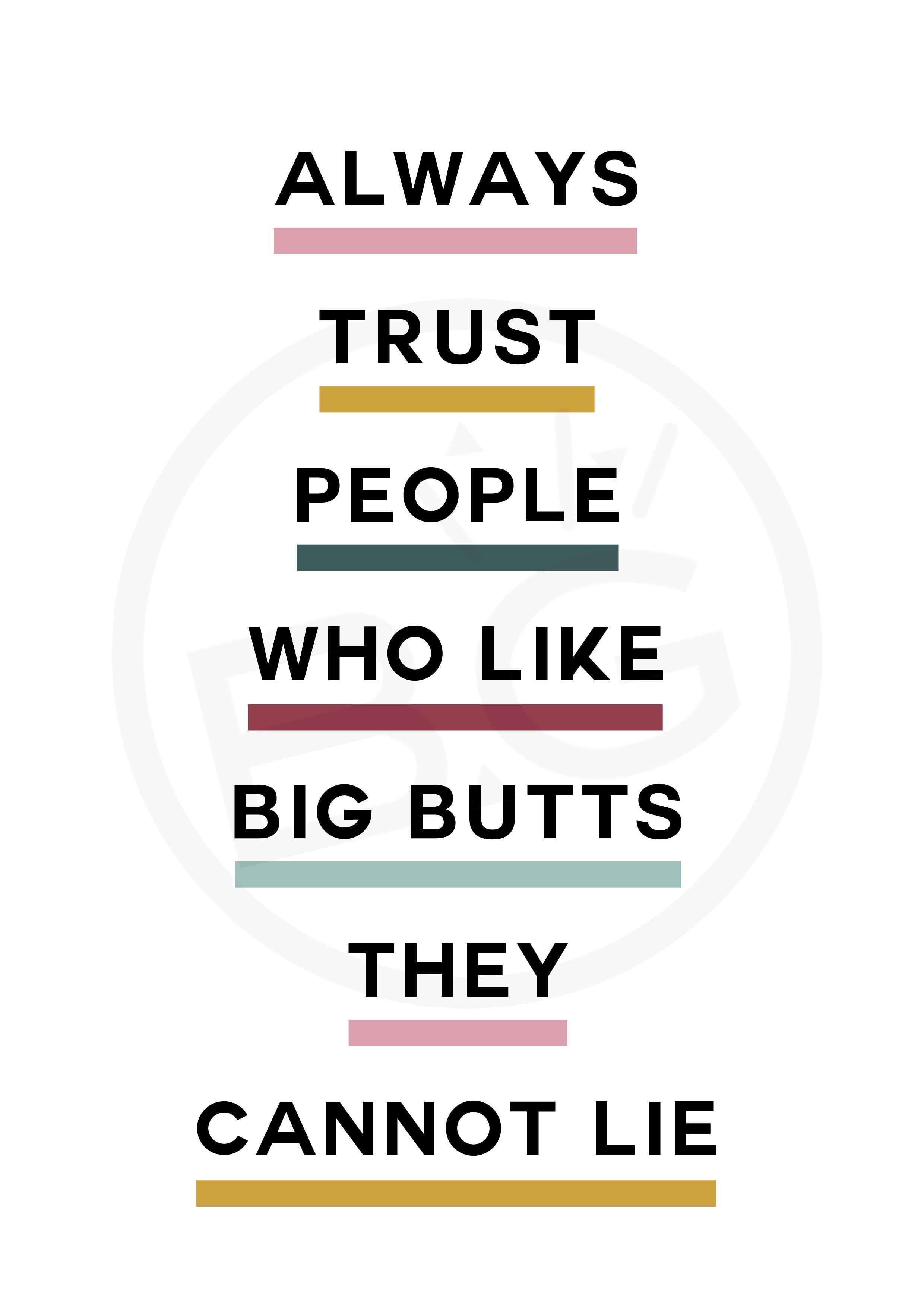 People Who Like Big Butts Art Print