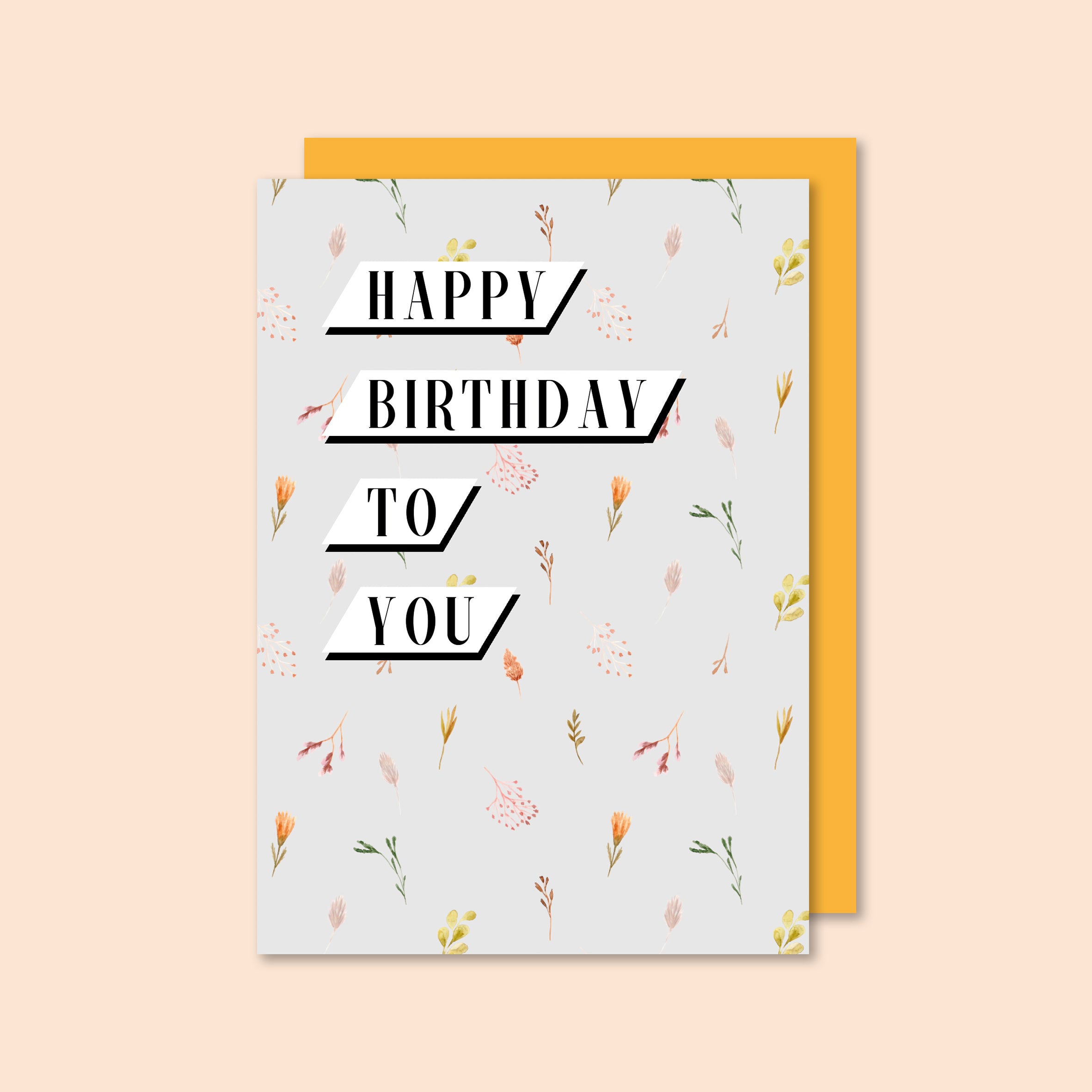 Dried Flowers Patterned Birthday Card
