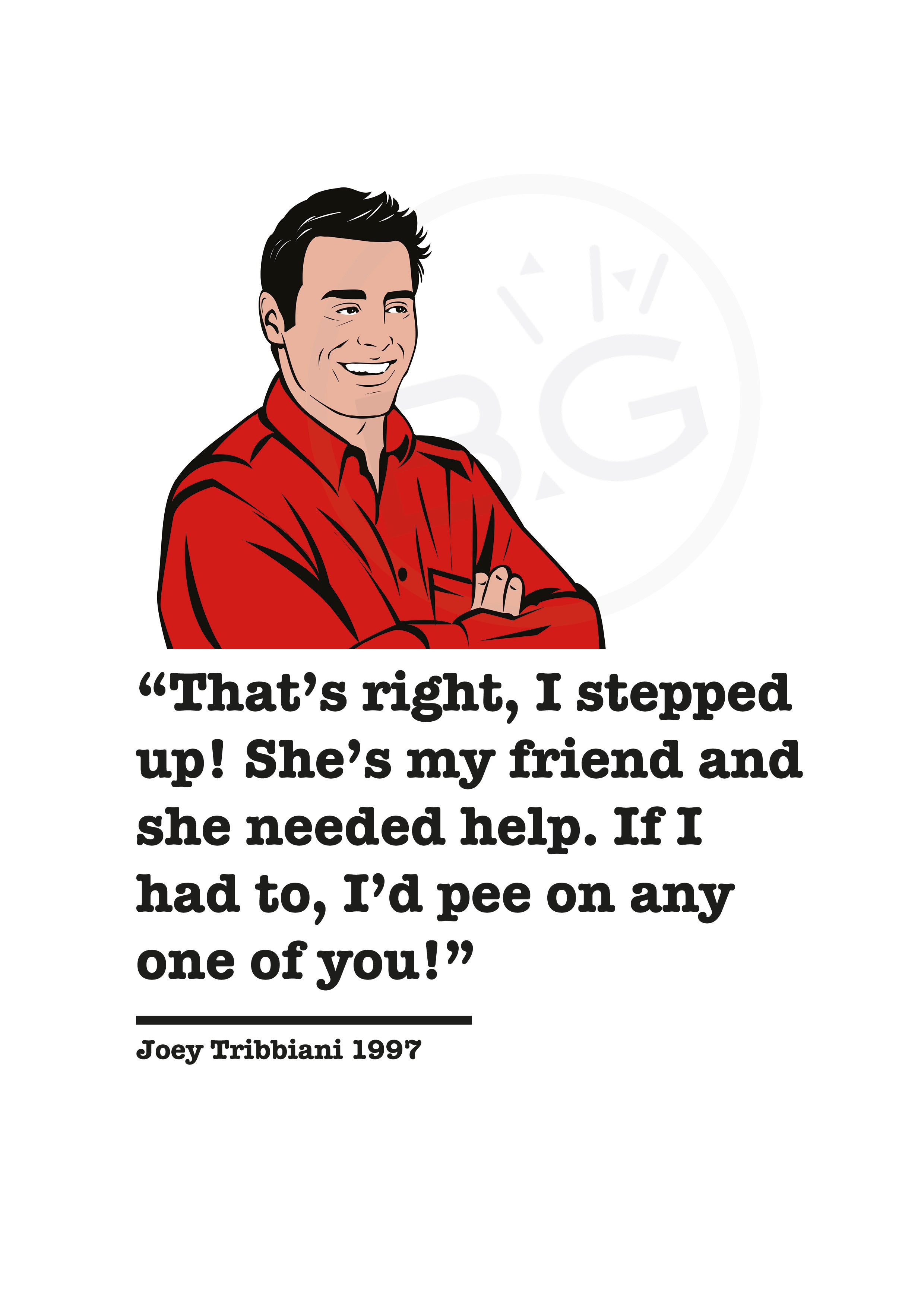 Friends Joey Tribbiani Art Print 4