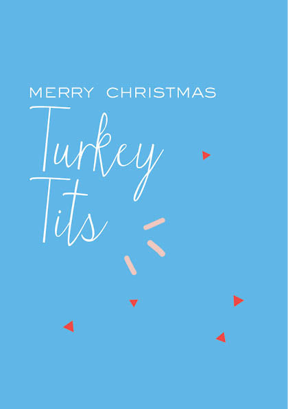 4x Turkey Tits Christmas Card