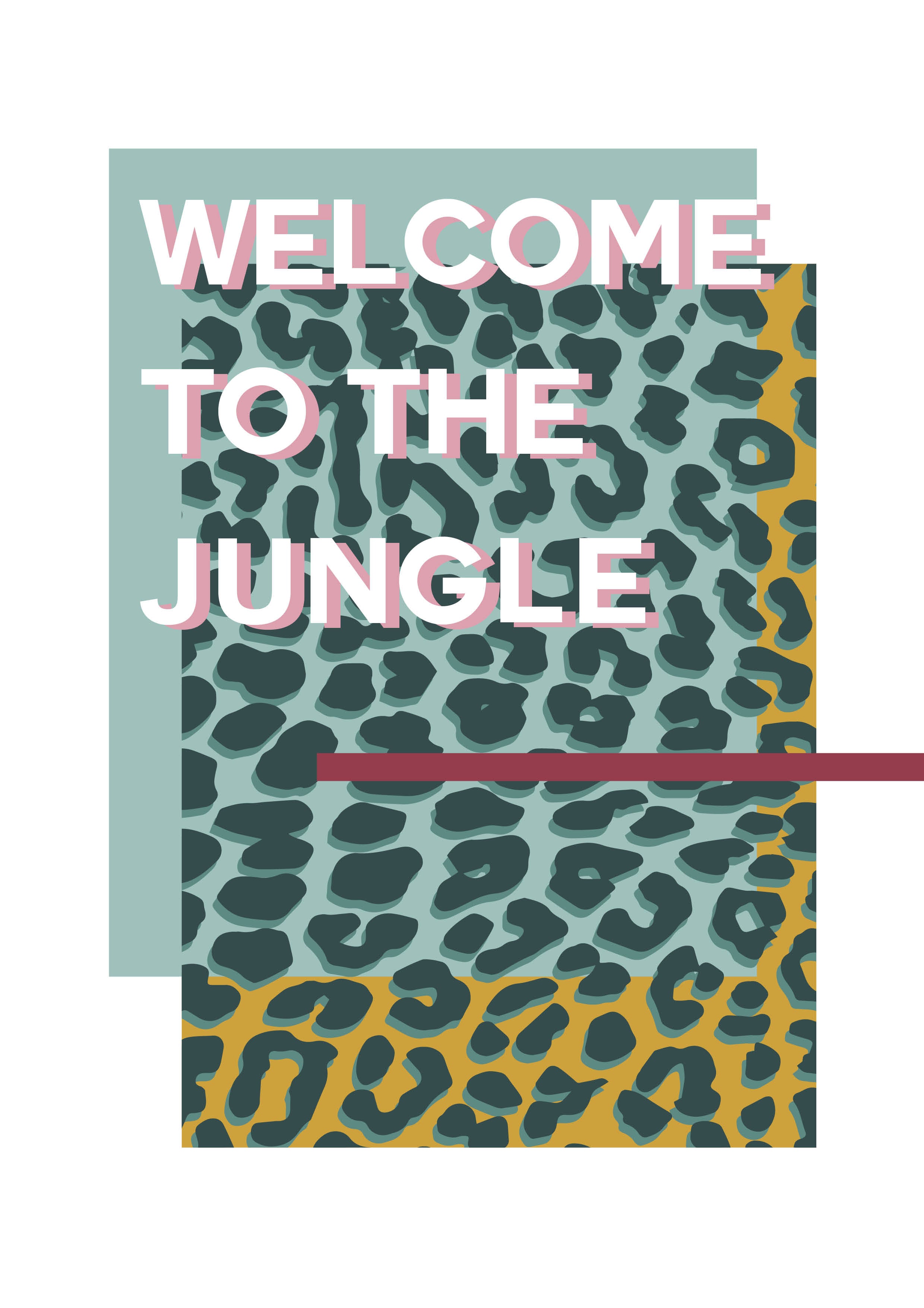 Welcome To The Jungle Art Print